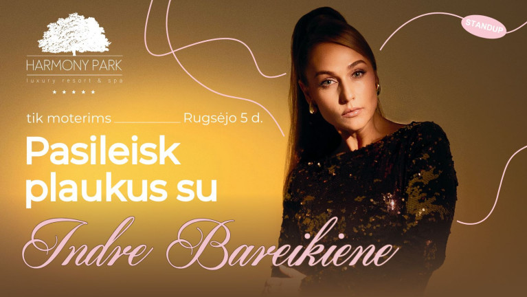 PASILEISK PLAUKUS su Indre Bareikiene 1asm