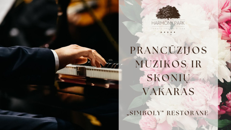 Moters diena | Prancūzijos muzikos ir skonių vakaras restorane „Simboly“